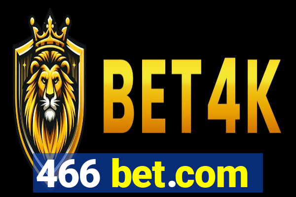 466 bet.com